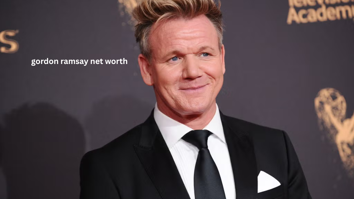 Gordon Ramsay Net Worth