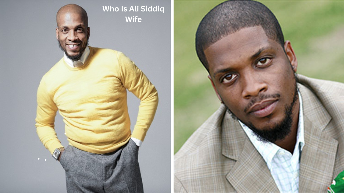 Who Is Ali Siddiq Wife