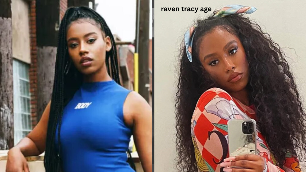 Raven Tracy Age